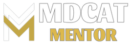 MDCAT Mentor