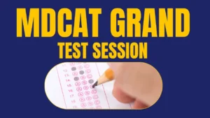MDCAT Grand Test Session