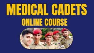 Medical Cadets Preparation