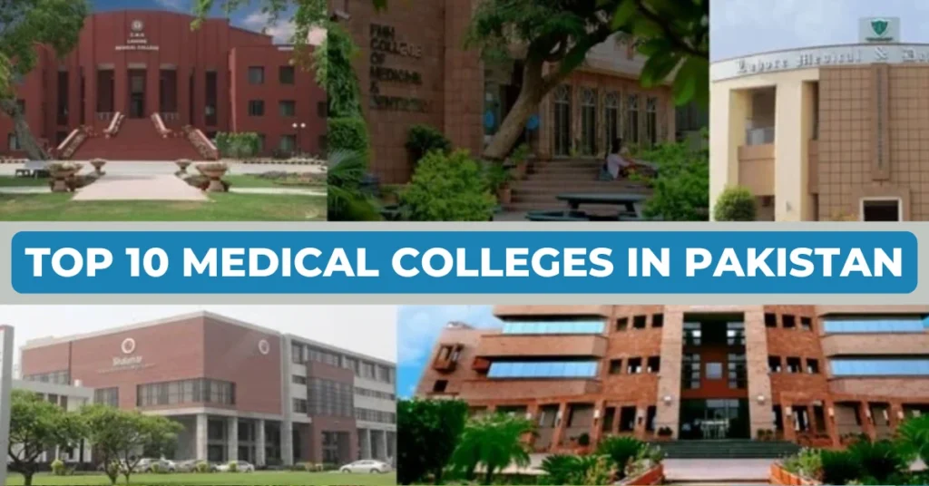 Top 10 Medical Colleges in Pakistan