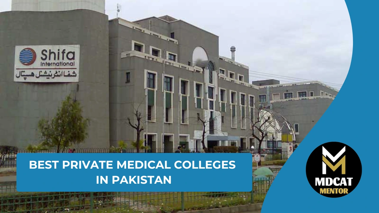 Best Private Medical Colleges in Pakistan