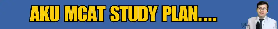 AKU MCAT Plan
