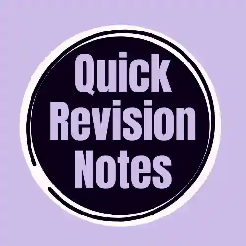 Quick Revision Notes