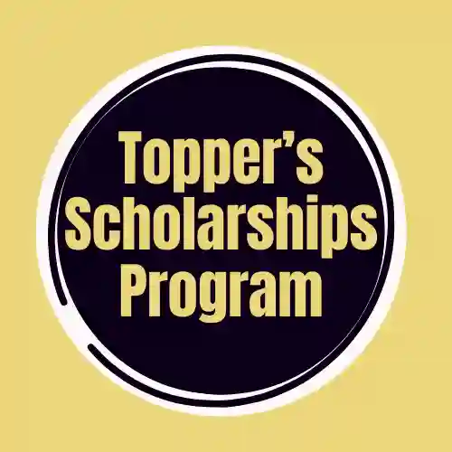Topper Scholarships Program