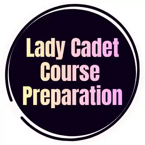 Lady Cadet Course Preparations